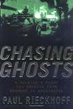 Chasing Ghosts: A Soldier's Fight for America from Baghdad to Washington