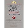 Random House Webster's American Sign Language Medical Dictionary