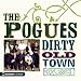 Dirty Old Town: The Platinum Collection
