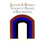 Toward a Theory of Instruction (Belknap Press)