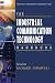 The Industrial Communication Technology Handbook (The Industrial Information Technology Series)