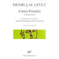 Cartes postales et autres textes : Pr�c�d�s d'une conversation de L�on-Paul Fargue et Valery Larbaud