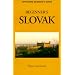 Beginner's Slovak (Beginner's (Foreign Language))