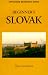 Beginner's Slovak (Beginner's (Foreign Language))