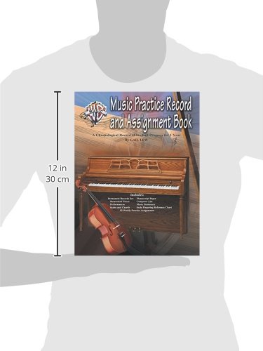 Music Practice Record and Assignment Book: A Chronological Record of Student Progress for 1 Year