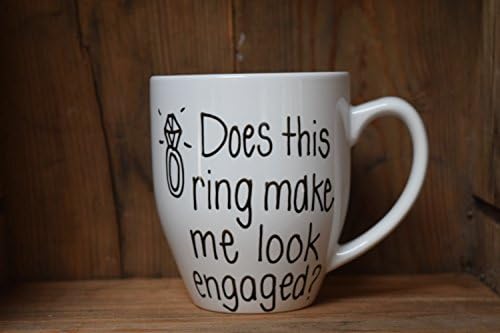 Does This Ring Make Me Look Engaged Mug