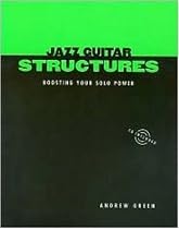 Jazz Guitar Structures