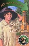 Journey to Jamestown (My Side of the Story)