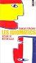 Les Idiomatics : Fran�ais-espagnol