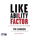 The Likeability Factor: How to Boost Your L Factor and Achieve Your Life's Dreams (Unabridged on 5 CDs)