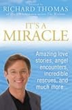 Review Element Books  / It's a Miracle: Real Life Inspirational Stories, Extraordinary Events and Everyday Wonders