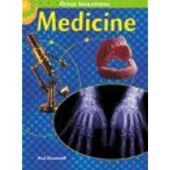 Medicine (Great Inventions)