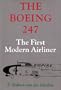 The Boeing 247: The First Modern Airliner