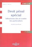 Revue Editions Dalloz - Sirey  / Droit pénal, spécial infractions des et contre les particuliers, 3e édition