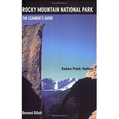 Rocky Mountain National Park: Estes Park Valley: The Climber's Guide