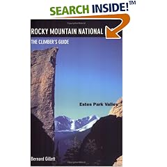 Rocky Mountain National Park: Estes Park Valley: The Climber's Guide (Rocky Mountain National Park)