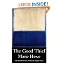 The Good Thief: Poems (National Poetry Series)