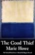 The Good Thief: Poems (National Poetry Series)