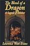 The Blood of a Dragon (Legends of Ethshar)