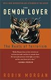 The Demon Lover : The Roots of Terrorism