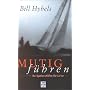 Mutig f�hren