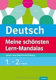 Deutsch - Meine sch&ouml;nsten Lern-Mandalas: Lesen und Rechtschreiben 1. - 2. Klasse