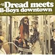 Social Classics Volume 3: Dread Meets B-Boys Downtown - The Hip Hop Sound Of New York 81-82