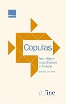 Copulas: From theory to application in finance