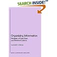 Organizing Information: Principles of Data Base and Retrieval... by Dagobert Soergel