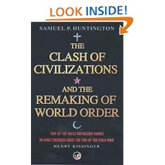 The Clash of Civilizations: And the Remaking of World Order