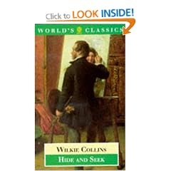 Hide and Seek: Or, the Mystery of Mary Grice (World's Classics)