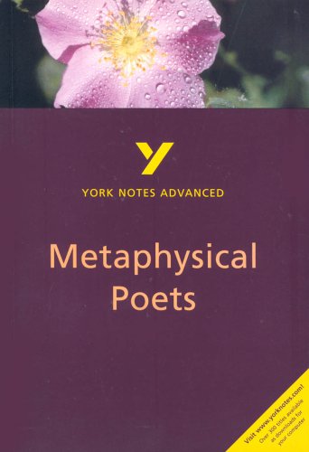 York Notes on Metaphysical Poets (York Notes Advanced)