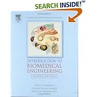 Introduction to Biomedical Engineering, Second Edition (Biomedical Engineering) by John Enderle, Susan M. Blanchard, and Joseph Bronzino