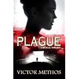 Plague (A Medical Thriller)