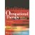 The Conditions in Occupational Therapy: Effect on Occupational Performance (Spiral Manual Series)