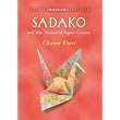 Sadako and the Thousand Paper Cranes (PMC) (Puffin Modern Classics) ~ Eleanor Coerr