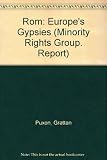 Rom : Europe's gypsies