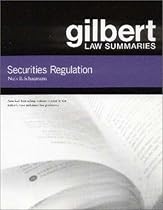 Gilbert Law Summaries Securities Regulation