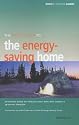 The "Which?" Guide to the Energy-saving Home ("Which?" Guides)