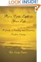 Put a Little Light in Your Life: A Guide to Sending and Receiving Positive Energy