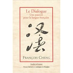 Le Dialogue : Une passion pour la langue fran�aise