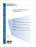 When the CEO Says Cut IT : The Bottom Line