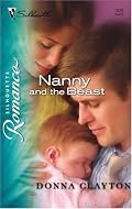 Nanny And The Beast (Silhouette Romance)