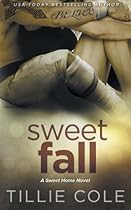 Sweet Fall (Sweet Home Series) (Volume 3) Sweet Fall (Sweet Home Series) (Volume 3)