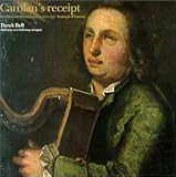 Carolans Receipt: The Music of Carolan, Vol. 1