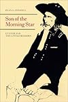 Son of the Morning Star Part 1 of 2