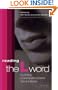 Reading The L Word: Outing Contemporary Television (Reading Contemporary Television)
