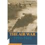 The Air War: 1939-1945 (Cornerstones of Military History)