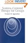 Systems-Centered Therapy for Groups