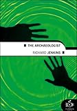 The archaeologist